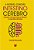 Incrivel Conexao Intestino Cerebro, a - Descubra a Relacao entre as Emocoes - Imagem 1