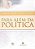 Para Alem da Politica - Mercados, Bem-estar Social e o Fracasso da Burocrac - Imagem 1