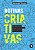 Rotinas Criativas: Um Antimanual de Gestao do Tempo para a Geracao Pos-work - Imagem 1