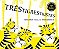 Tres Tigres Tristes - Imagem 1