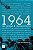 1964: do Golpe a Democracia - Imagem 1