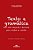 Texto e Gramatica - Uma Visao Integrada e Funcional para a Leitura e a Escr - Imagem 1