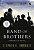 Band Of Brothers (companhia de Herois) - Imagem 1