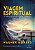 Viagem Espiritual: a Projecao da Consciencia - Imagem 1