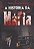 Historia da Mafia, A - Imagem 1