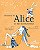 Aventuras de Alice no Pais das Maravilhas - Imagem 1