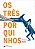 Tres Porquinhos, os - Imagem 1
