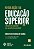 Regulacao da Educacao Superior: o Desafio da Expansao com Garantia da Quali - Imagem 1