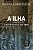 Ilha, a - 1 Livro da Trilogia -= o Motim na Ilha dos Sinos - Imagem 1