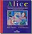 Alice no Pais das Maravilhas - Uma Historia de Lewis Carroll - Imagem 1