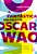 Fantastica Vida Breve de Oscar Wao, A - Imagem 1