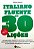 Italiano Fluente em 30 Licoes - Vocabulario,gramatica Aplicada, Dialogos E - Imagem 1