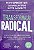 Transformacao Radical: 6 Estrategias Que Irao Revolucionar o Seu Negocio pa - Imagem 1