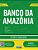 Apostila Tecnico Bancario - Banco da Amazonia - Imagem 1