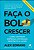 Faca o Bolo Crescer: Como Grandes Empresas Entregam Proposito e Lucro - Imagem 1