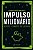 Impulso Milionario: Desperte e Conquiste Sua Liberdade - Imagem 1