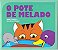 Pote de Melado, o - Colecao Gato e Rato - Imagem 1