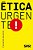 Etica Urgente! - Imagem 1