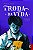 Roda da Vida, A - Imagem 1