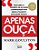 Apenas Ouca - Imagem 1