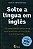 Solte a Lingua em Ingles - com Cd-rom - Imagem 1