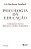 Psicologia da Educacao - Fundamentos Teoricos e Aplicacoes a Pratica Pedago - Imagem 1