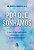 Por Que Sonhamos: o Que o Cerebro Adormecido Revela sobre a Vida Que Levamo - Imagem 1