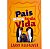 Pais para Toda Vida - Imagem 1