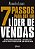 7 Passo para Ser Um Lider de Vendas - a Inteligencia Emocional e o Modelo D - Imagem 1
