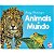 Explorando o Mundo: Animais do Mundo - Imagem 1