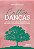 Cultive Dancas: Reflexoes sobre o Ensino-aprendizagem em Danca para o Culti - Imagem 1