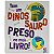 Tem Um Dinossauro Preso no Meu Livro! - Imagem 1
