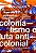 Colonialismo e Luta Anticolonial - Imagem 1