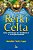 Reiki Celta - Uma Introducao ao Druidismo e a Ecoespiritualidade - Imagem 1