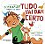 Tudo Vai Dar Certo - Imagem 1