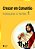 Crescer em Comunhao - Catequese e Familia 1 - Imagem 1