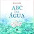 Abc da Agua - Imagem 1