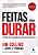 Feitas para Durar - (alta Books) - Imagem 1