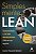 Simplesmente Lean: Desenvolvendo Cultura Organizacional Lean em Seu Negocio - Imagem 1