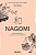 Nagomi: a Filosofia Japonesa para Viver em Paz e Harmonia - Imagem 1
