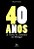 40 Anos de Teoria da Literatura em Portugal - Imagem 1