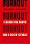 Burnout: o Segredo para Romper com o Ciclo de Estresse - Imagem 1