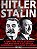 Grandes Ditadores da Historia - Hitler X Stalin - Imagem 1