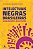 Intelectuais Negras Brasileiras: Horizontes Politicos - Imagem 1