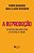 Reproducao, A: Elementos para Uma Teoria do Sistema de Ensino - Imagem 1