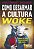 Como Desarmar a Cultura Woke - Imagem 1