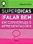 Superdicas para Falar Bem em Conversas e Apresentacoes - Imagem 1
