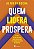 Quem Lidera Prospera - Imagem 1