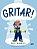 Gritar! - Imagem 1