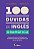 100 Duvidas de Ingles - Gramatica - Imagem 1